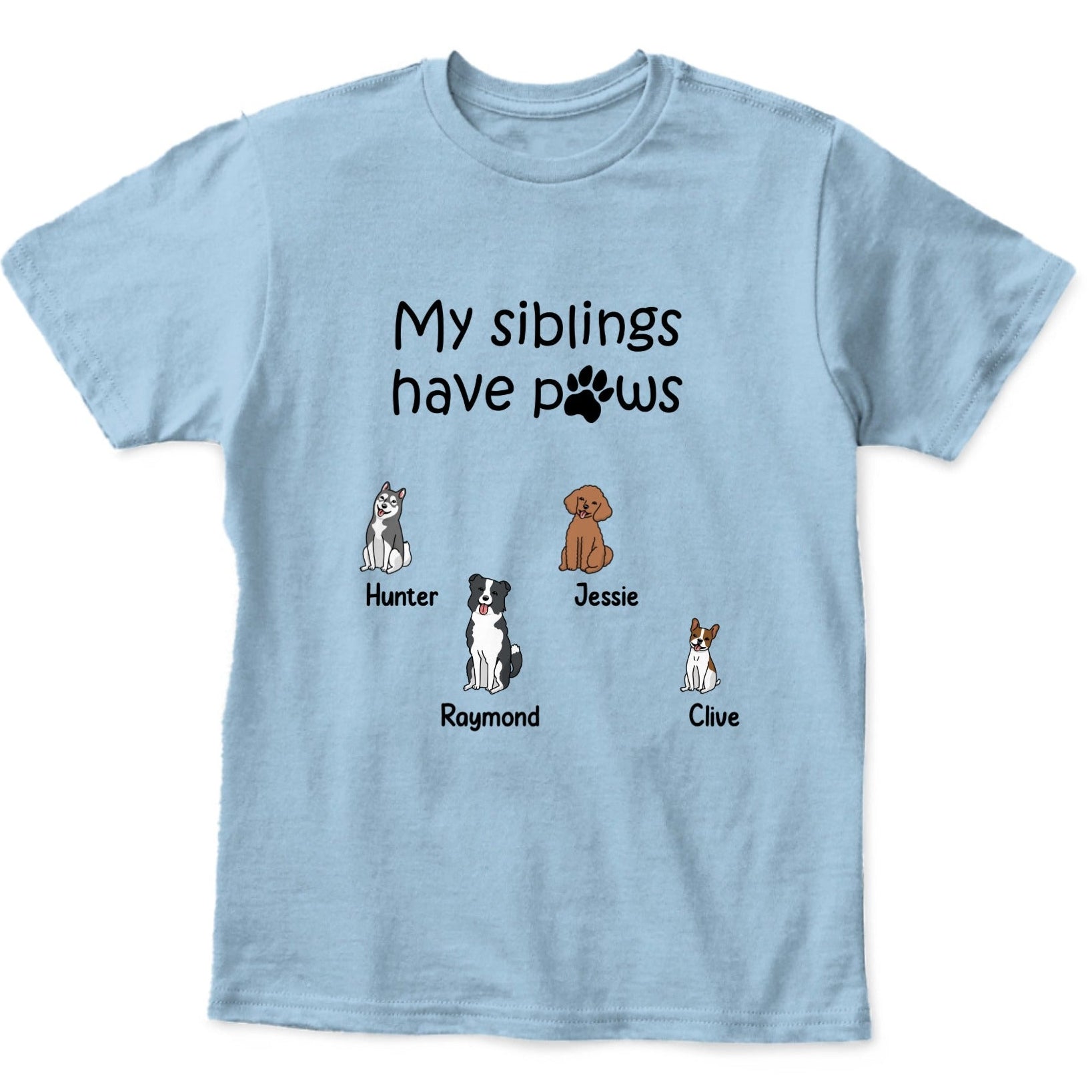 Personalized My Siblings Have Paws kids T-shirt featuring custom dog characters and dog names