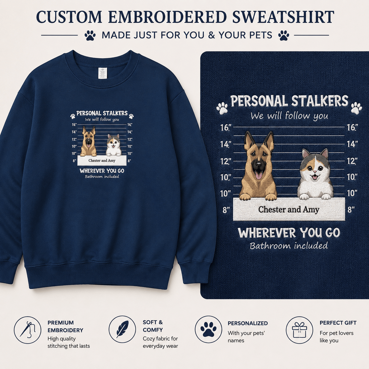 Custom Embroidered Personal Pet 'Stalkers' Unisex Adult Sweatshirt Featuring Pet Dogs & Cats - Love Life Journey