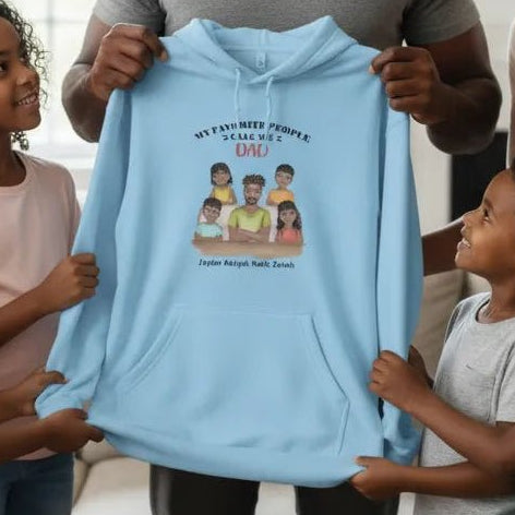 Personalized My Favorite People Call Me Dad Hoodie | Custom Family Gift - Love Life Journey