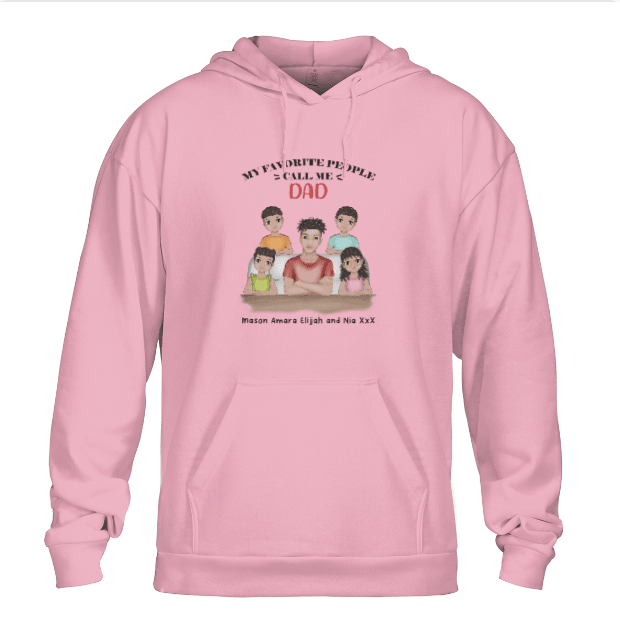Personalized My Favorite People Call Me Dad Hoodie | Custom Family Gift - Love Life Journey - Pink
