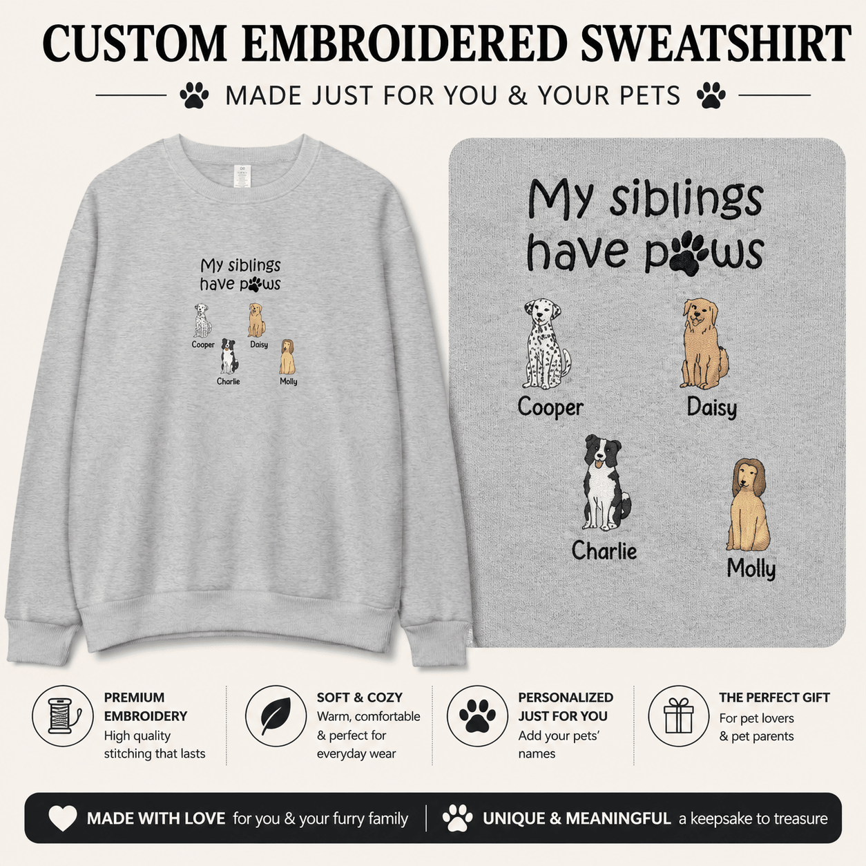 Personalized My Siblings Have Paws Embroidered Adult Unisex Sweatshirt Pet Dogs Gift - Love Life Journey