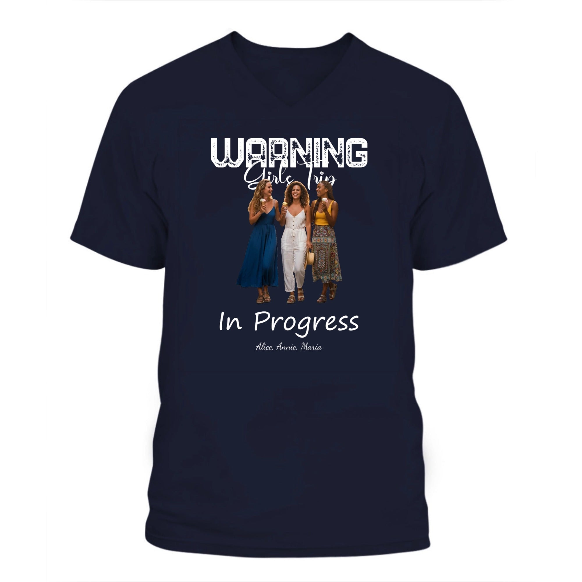 UNISEX V - NECK T - SHIRT (US) Personalized “Warning: Girls Trip in Progress” – Custom Group Photo - Love Life Journey