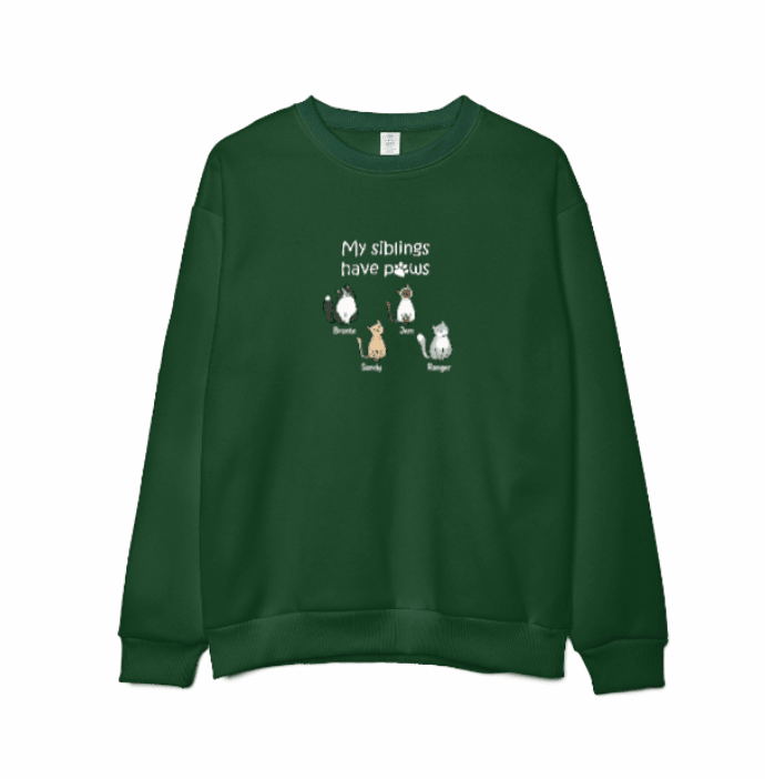Custom Embroidered My Siblings Have Paws Lightweight Classic Unisex Sweatshirt - Love Life Journey -  Personalised Gifts - in Forest Green - Up To 4 Custom Cats 