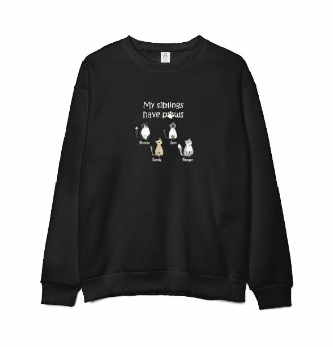 Custom Embroidered My Siblings Have Paws Lightweight Classic Unisex Sweatshirt - Love Life Journey - Personalised Gifts - in Black - Up To 4 Custom Cats 