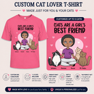Personalized Cats Are A Girl's Best Friend Adult T-Shirt Custom Cat Lover Gift - Love Life Journey