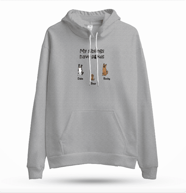 Personalized My Siblings Have Paws Embroidered Hoodie | Custom Dogs & Names - Love Life Journey