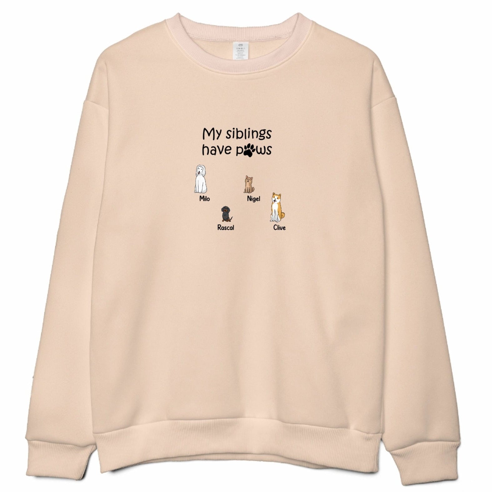 Personalized My Siblings Have Paws Embroidered Sweatshirt | Pet Dogs Gift - Love Life Journey