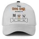 Personalized This Dog Dad Belongs To Baseball Cap Custom Dog Names Hat with 1-3 Dogs - Love Life Journey
