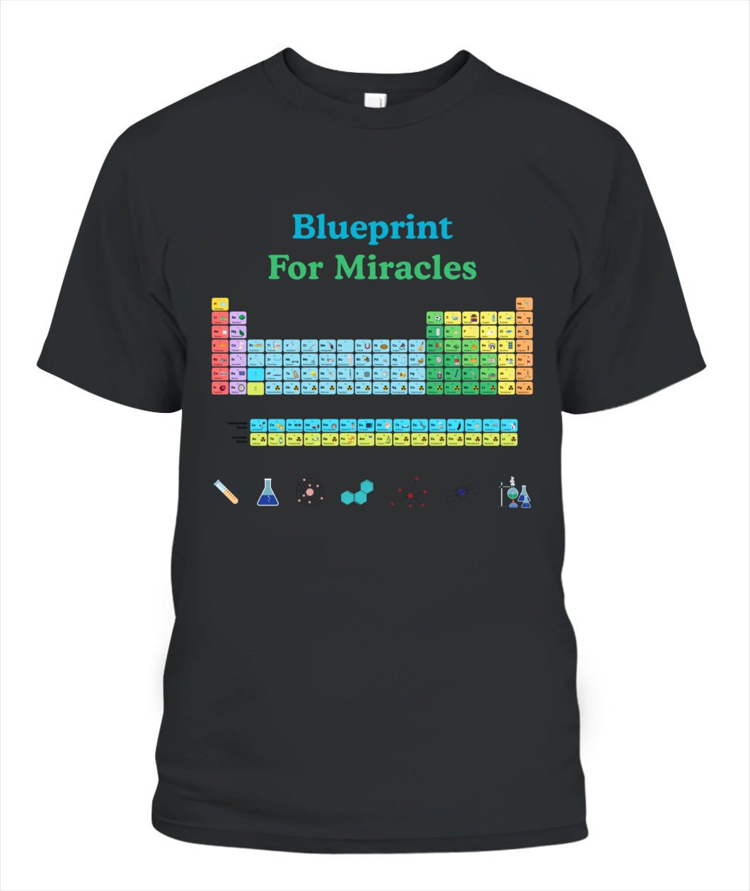 UNISEX T - SHIRT Blueprint for Miracles ✨Periodic Table Inspiration Tee - Love Life Journey