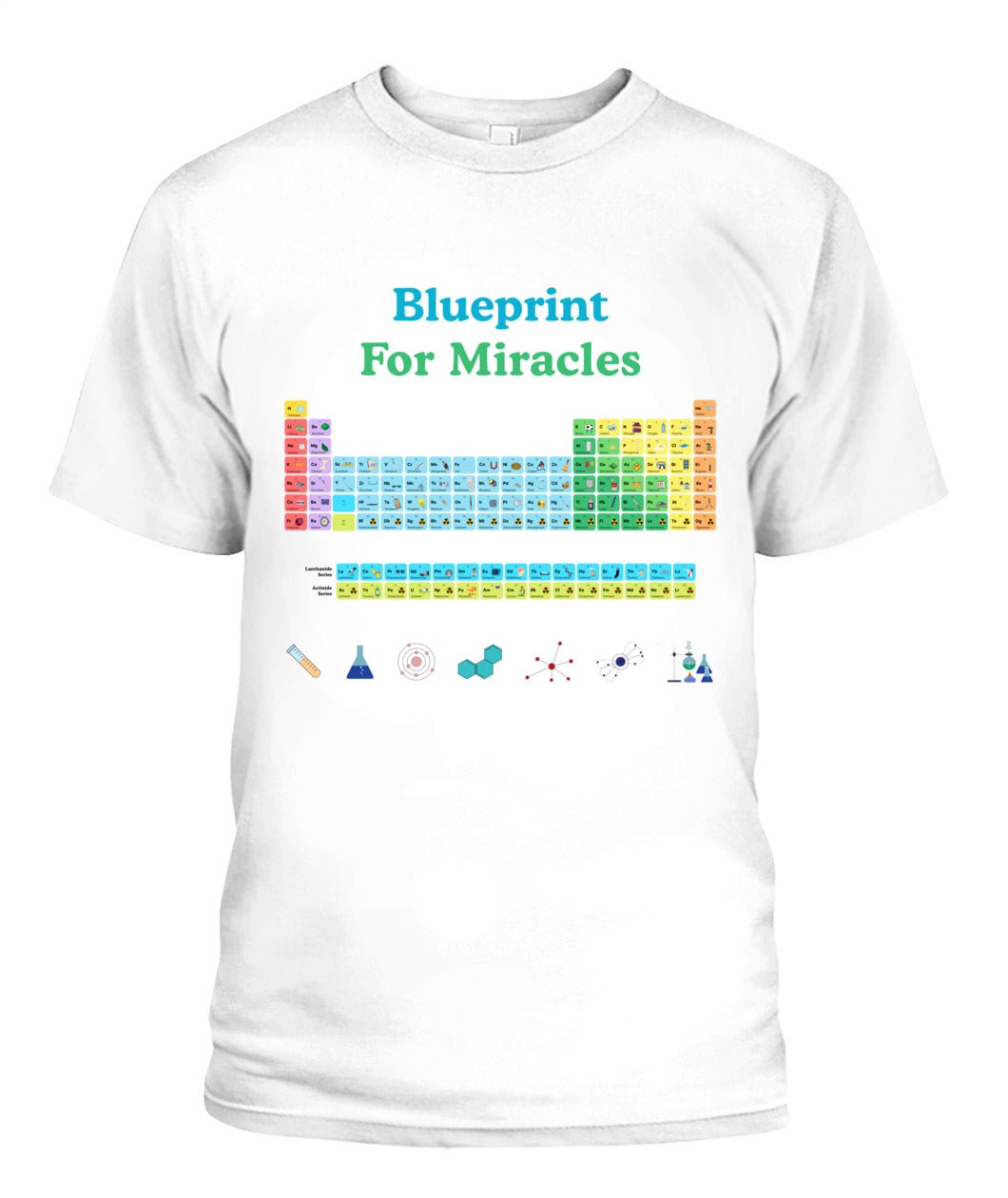 UNISEX T - SHIRT Blueprint for Miracles ✨Periodic Table Inspiration Tee - Love Life Journey